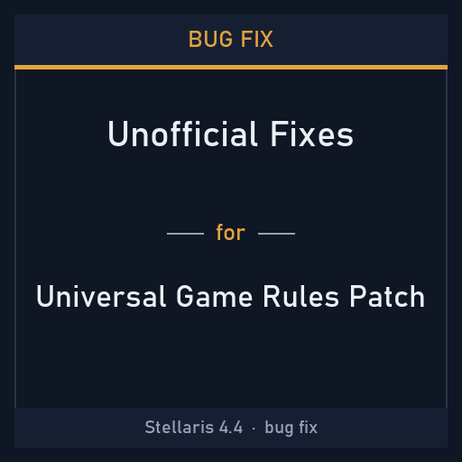 Bug Fix: Universal Game Rules Patch