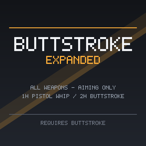 Buttstroke Expanded | 枪托攻击 · 全武器适配 preview