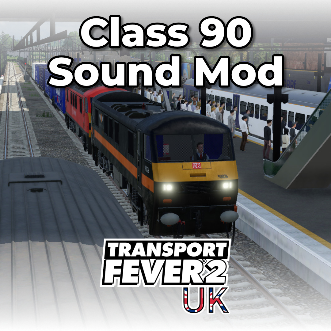 British Rail Class 90 Sound Mod
