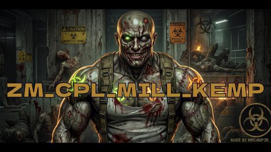 zm_cpl_mill_kemp – Counter-Strike 2 Mod