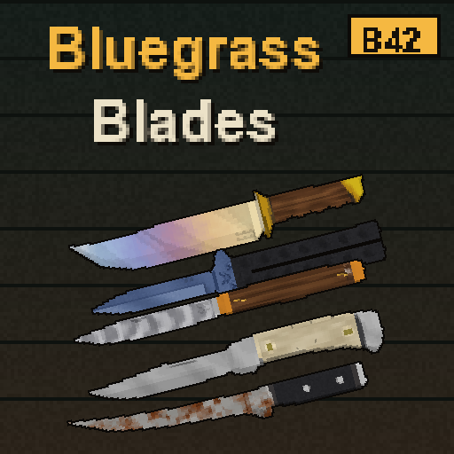Bluegrass Blades [B42]