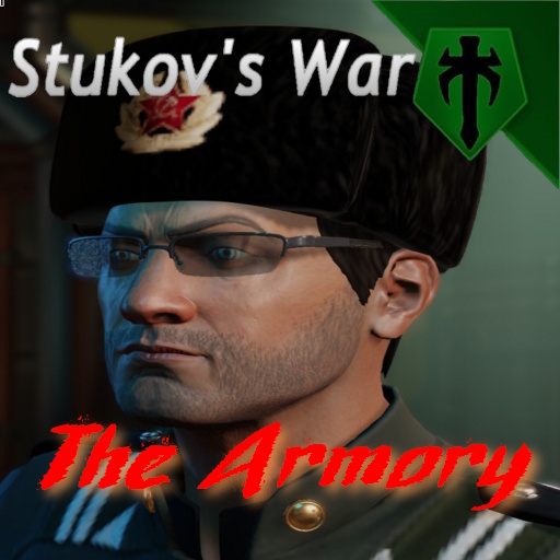 Stukovs War: The Armory