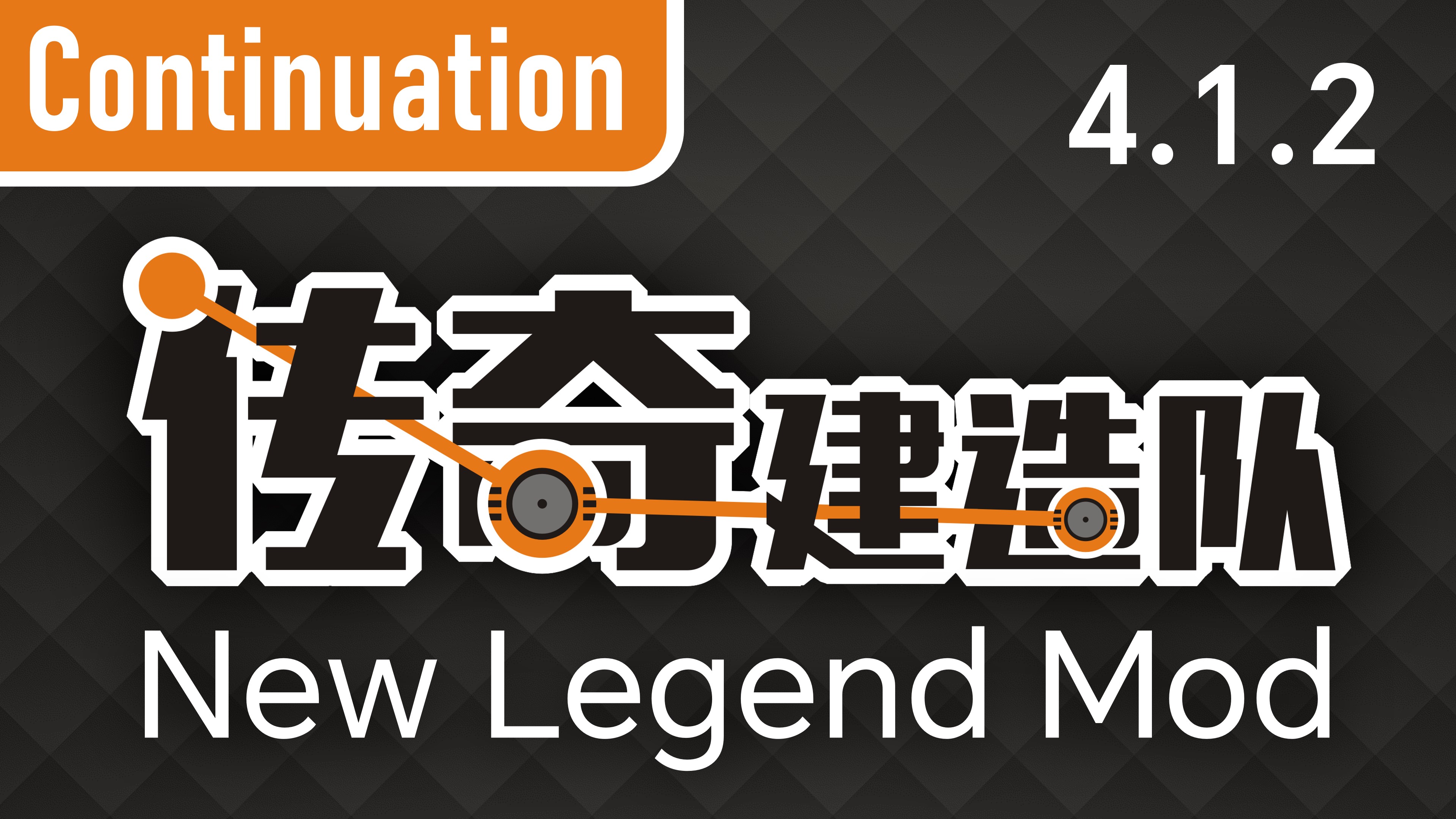 New Legend Mod Continuation