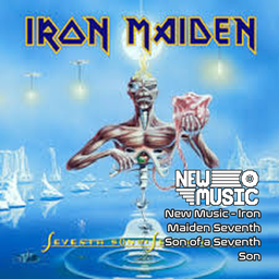 New Music - Iron Maiden Seventh Son of a Seventh Son