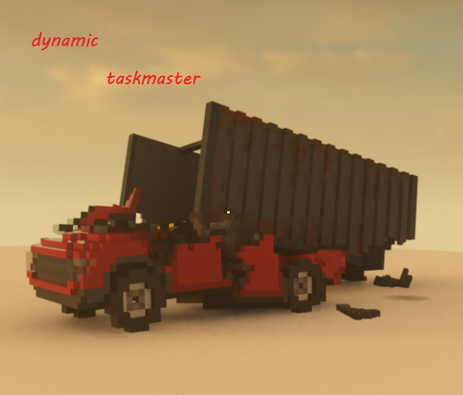 Dynamic taskmaster truck