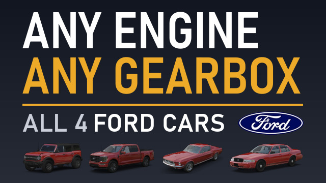 Ford Cars: Any Engine, Any Gearbox