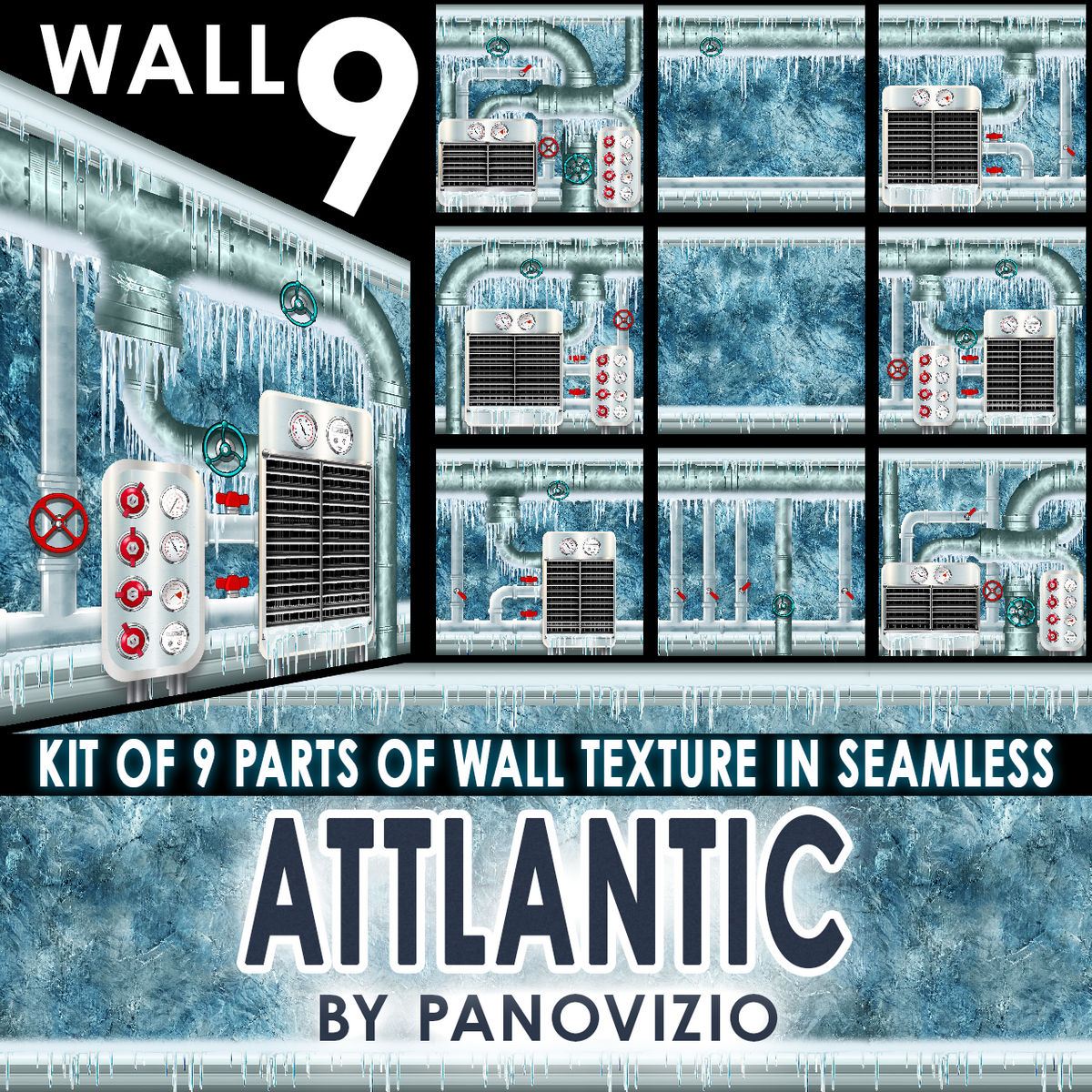PANO FROZEN WALL ON ICE - ATTLANTIC - AIR/WATER PIPES SYSTEM 9 KIT WALL