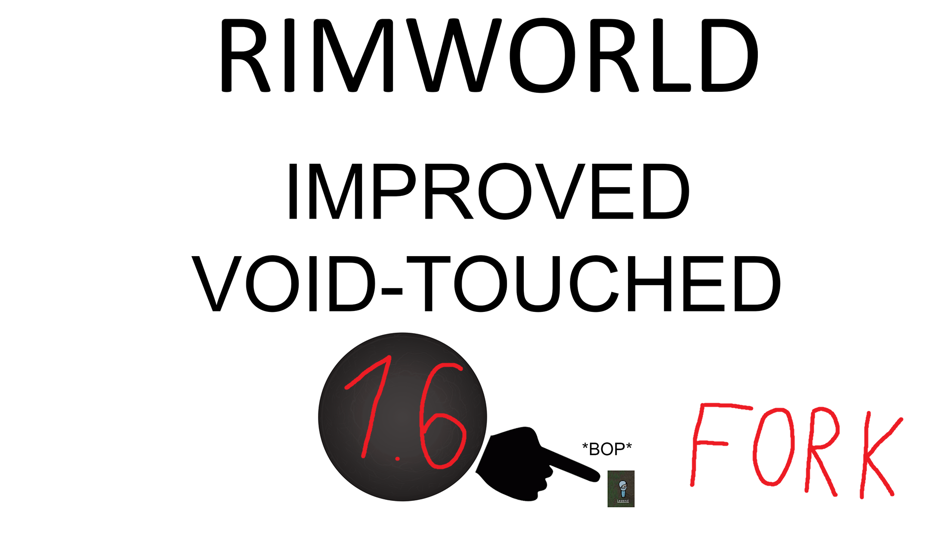 Improved Void Touched Fork