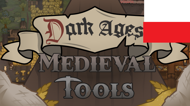 Dark Ages : Medieval Tools PL mod preview for RimWorld