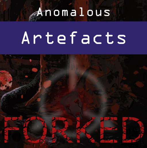 Anomalous Artefacts Forked