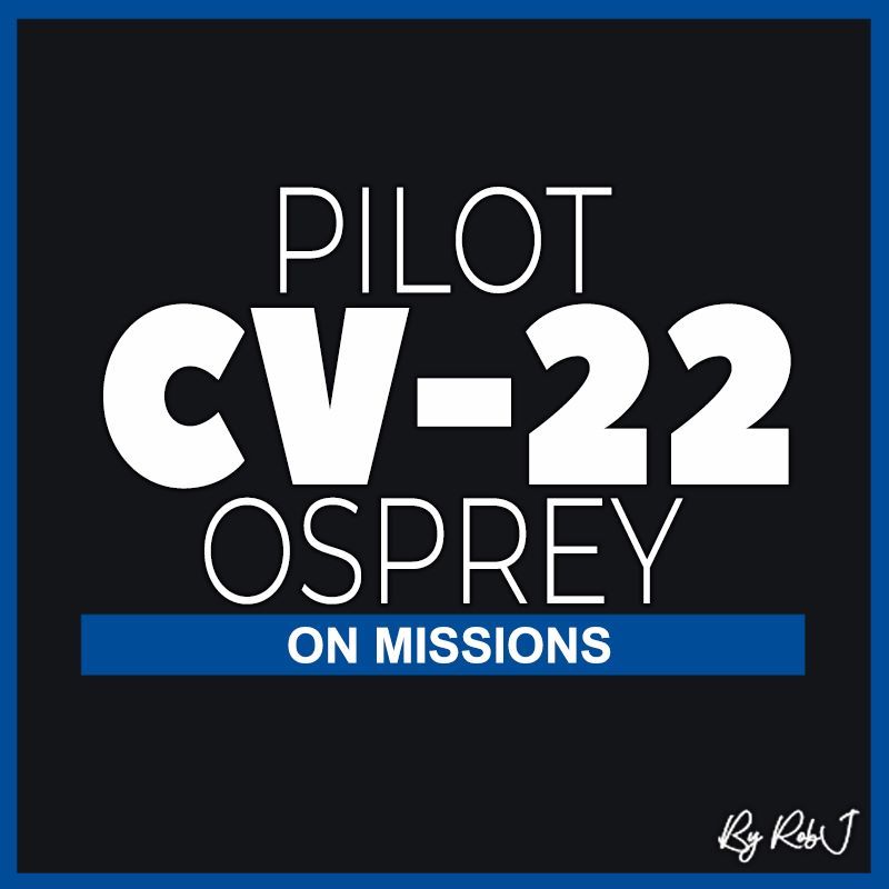 Pilot CV-22 Osprey On Missions