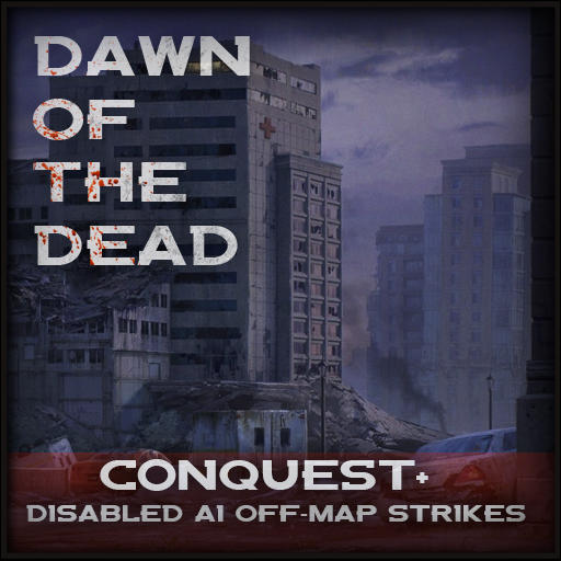 Dawn of the Dead Conquest - Disabled AI Off-Map Support
