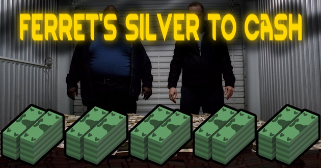 Ferret's Silver to Cash