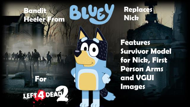 Bandit Heeler Replaces Nick