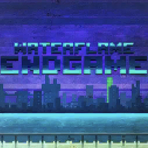 Endgame - Waterflame