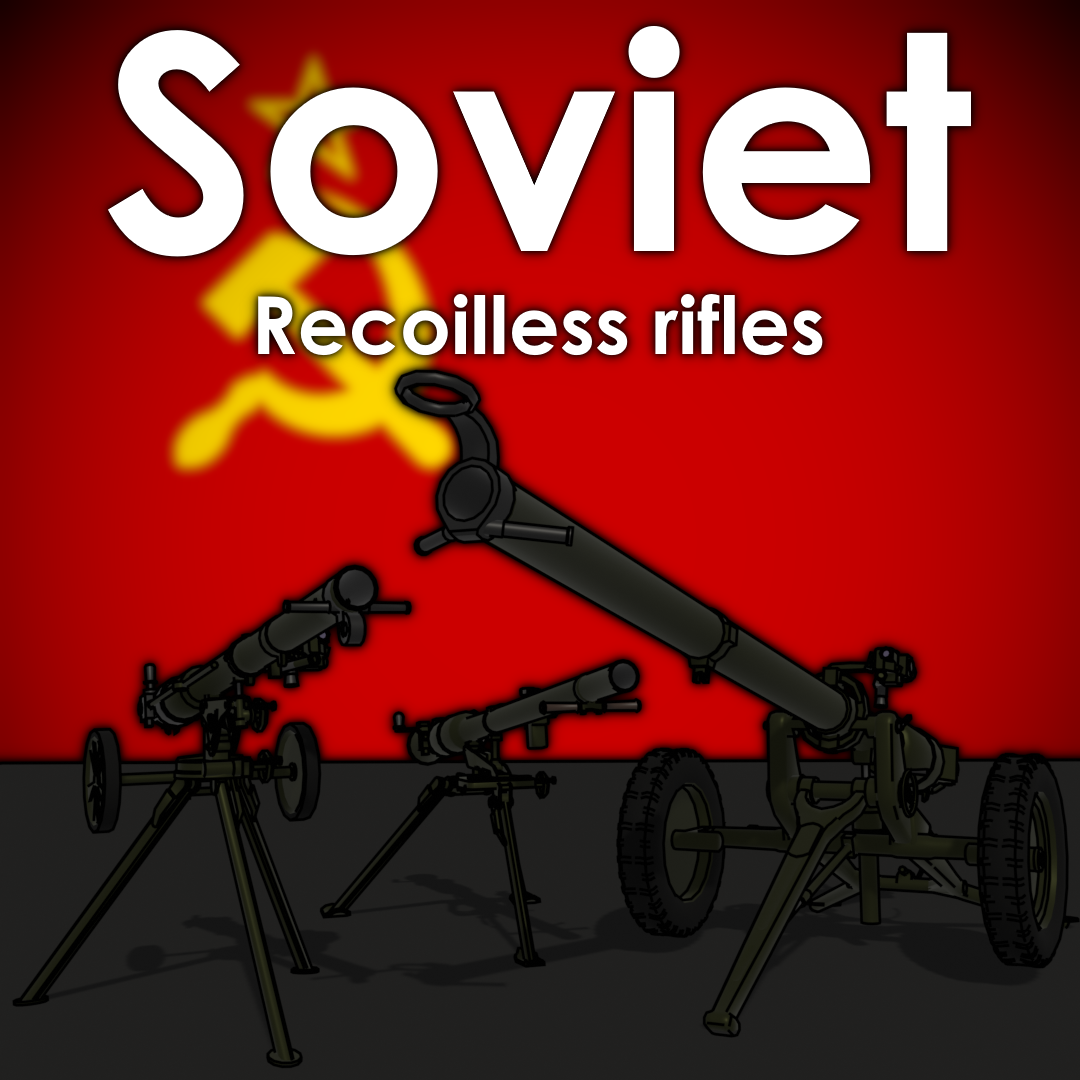 [Cold War Collection] Soviet recoilless rifles pack - Commission