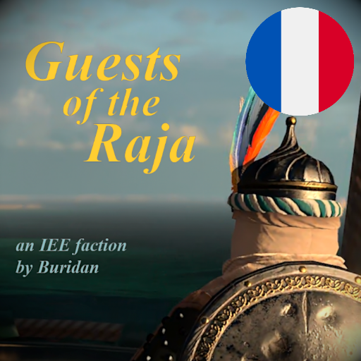 Français - Buridan's Guests of the Raja (IEE faction) par Slavyk