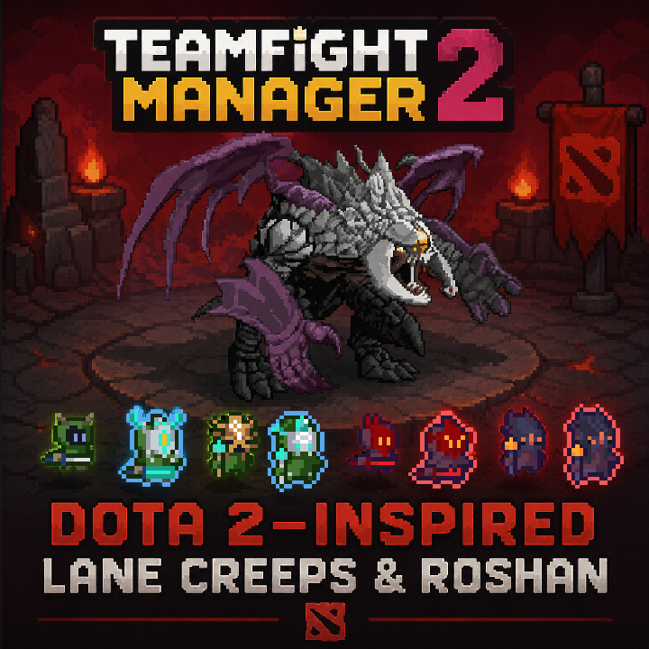 Dota 2 Lane Creeps & Roshan [ALL LANG]