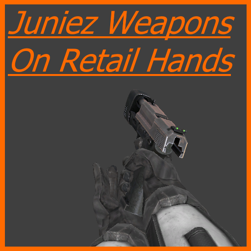 Juniez Weapons on Retail Hands