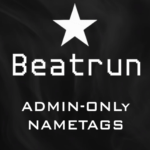 Beatrun: Admin-Only nametags