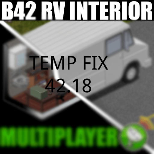 PROJECT RV Interior —UpdadetePos Fix Patch – Project Zomboid Mod