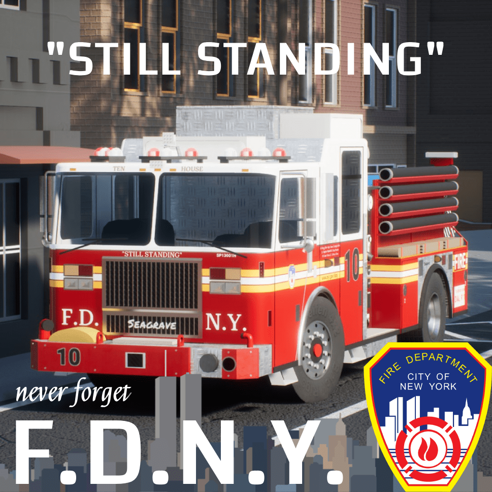FDNY Engine 10 "STILL STANDING"