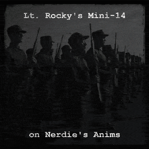 Lt. Rocky's Mini-14 on Nerdie's Anims
