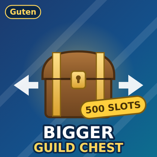 [Guten] Bigger Guild Chest