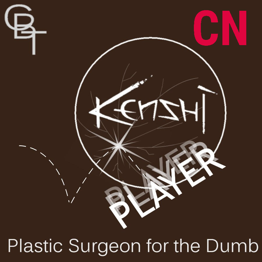 Plastic Surgeon for the Dumb CN