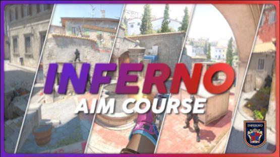 Inferno | Aim Course