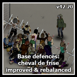 Barricades: cheval de frise improved – Project Zomboid Mod