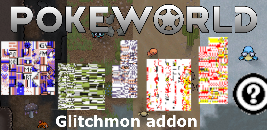 PokeWorld Glitchmon Addon 1.6 port