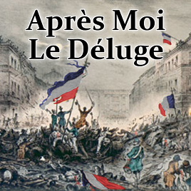 Apres Moi Le Deluge — Multilingual translation