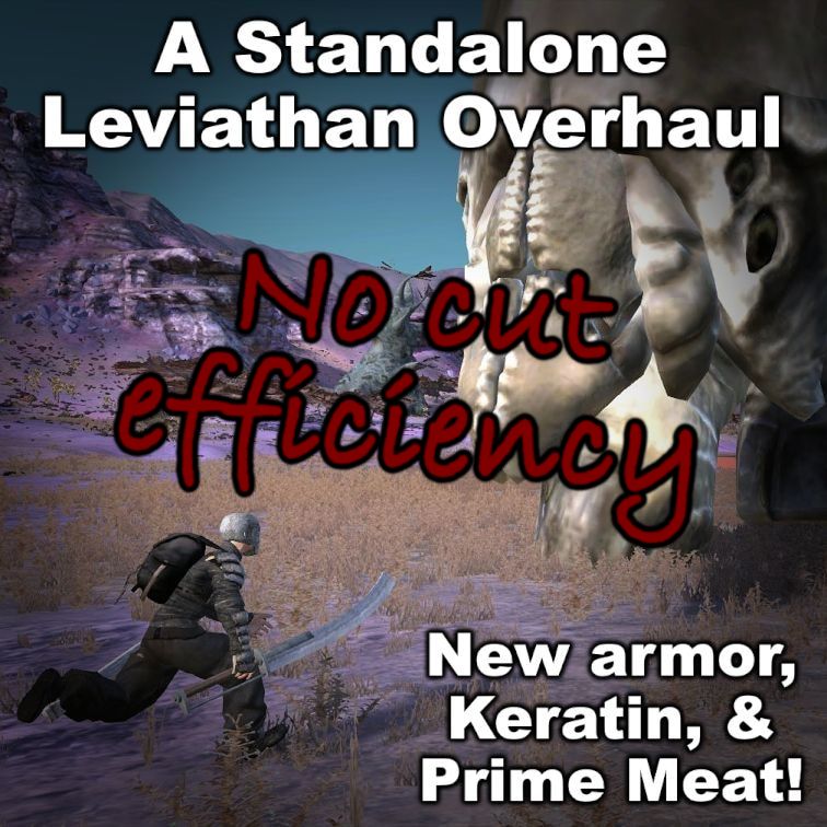 No Cut Efficiency for Leviathan Overhaul