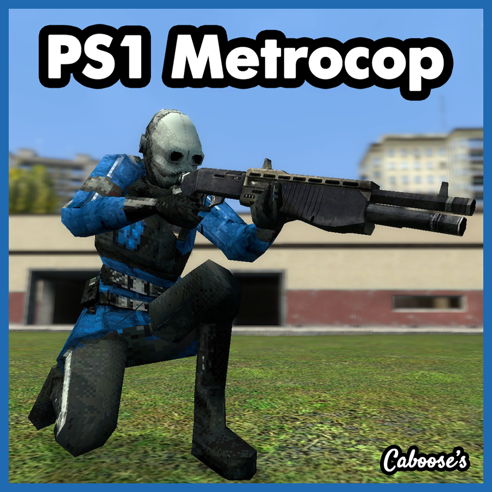 PS1 Metrocop Playermodel
