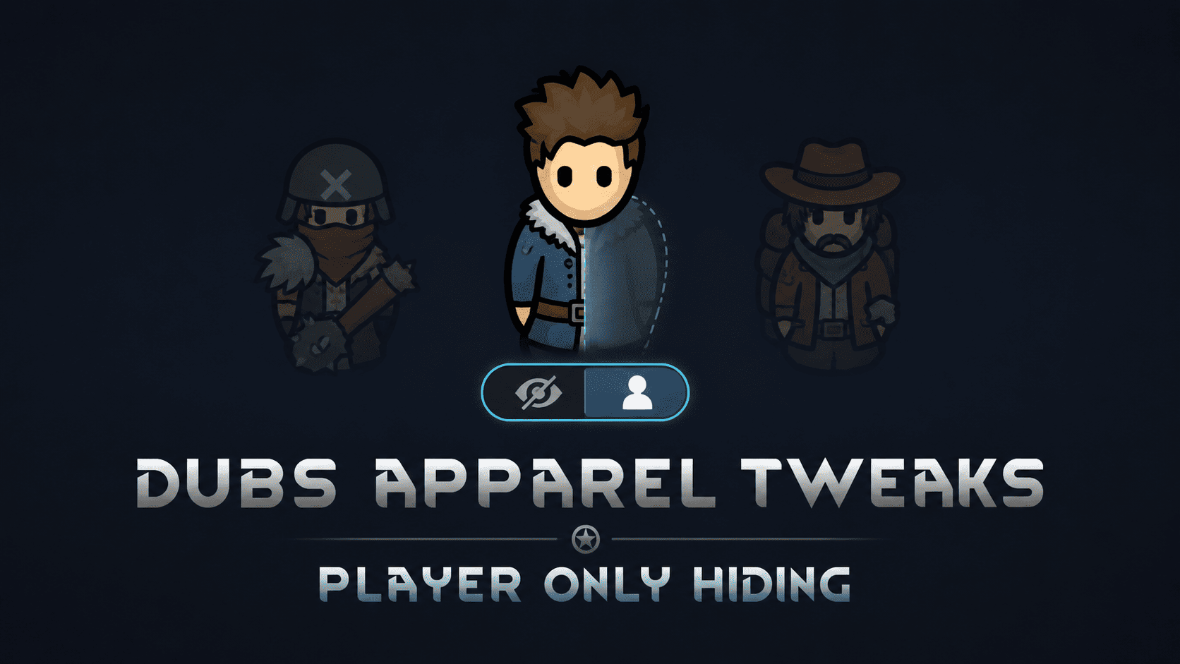 Dubs Apparel Tweaks — Colonists Only