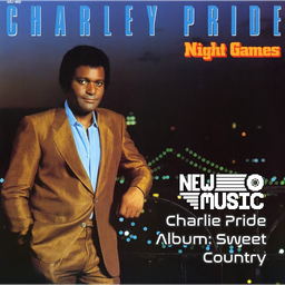 Charlie Pride Album: Sweet Country