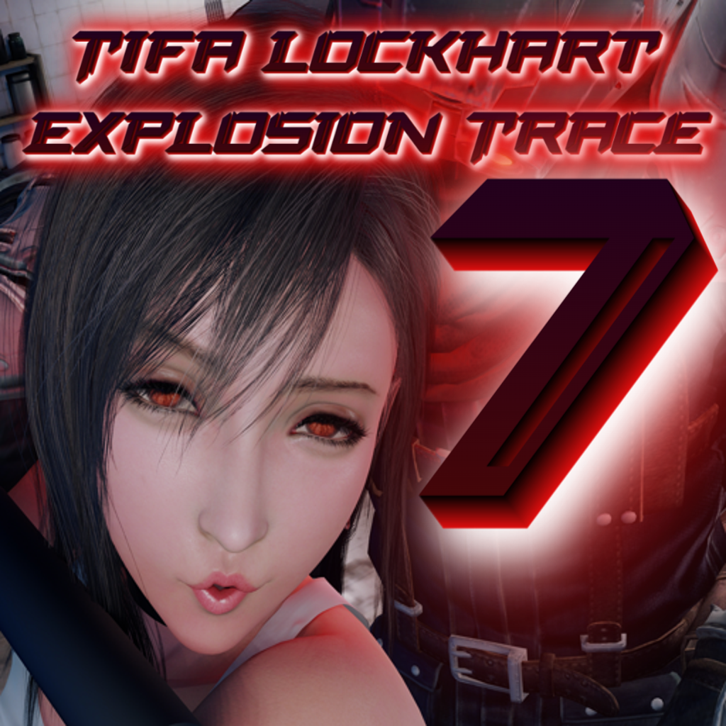 X3D Tifa Lockhart Explosion Trace Vol.7 (NSFW)
