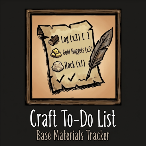 Craft To-Do List – Don't Starve Together Mod