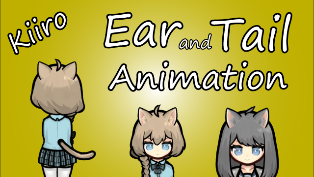 Kiiro Ear and Tail Animation