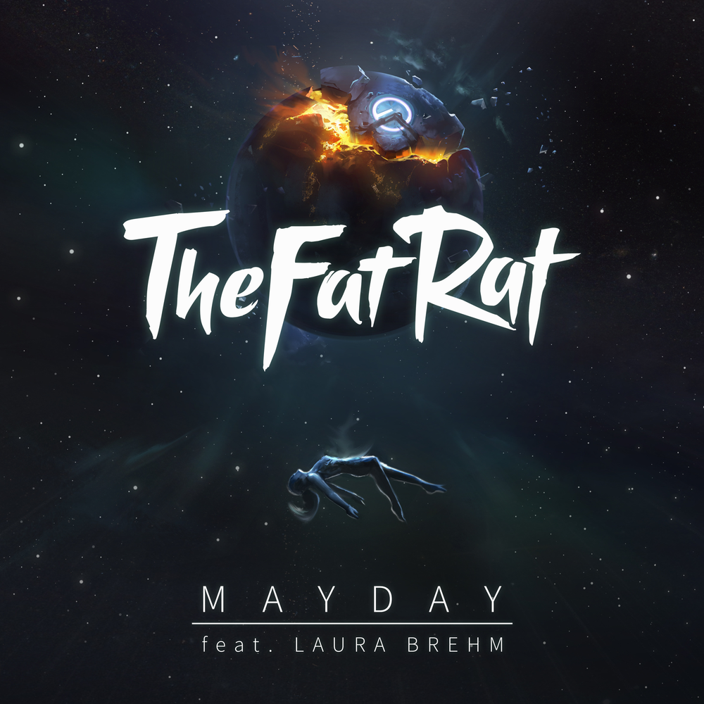 Mayday - TheFatRat