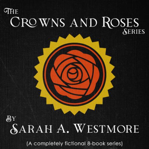 The Crowns and Roses book series