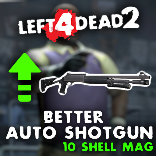 Better Auto Shotgun (10 shells) – Left 4 Dead 2 Mod