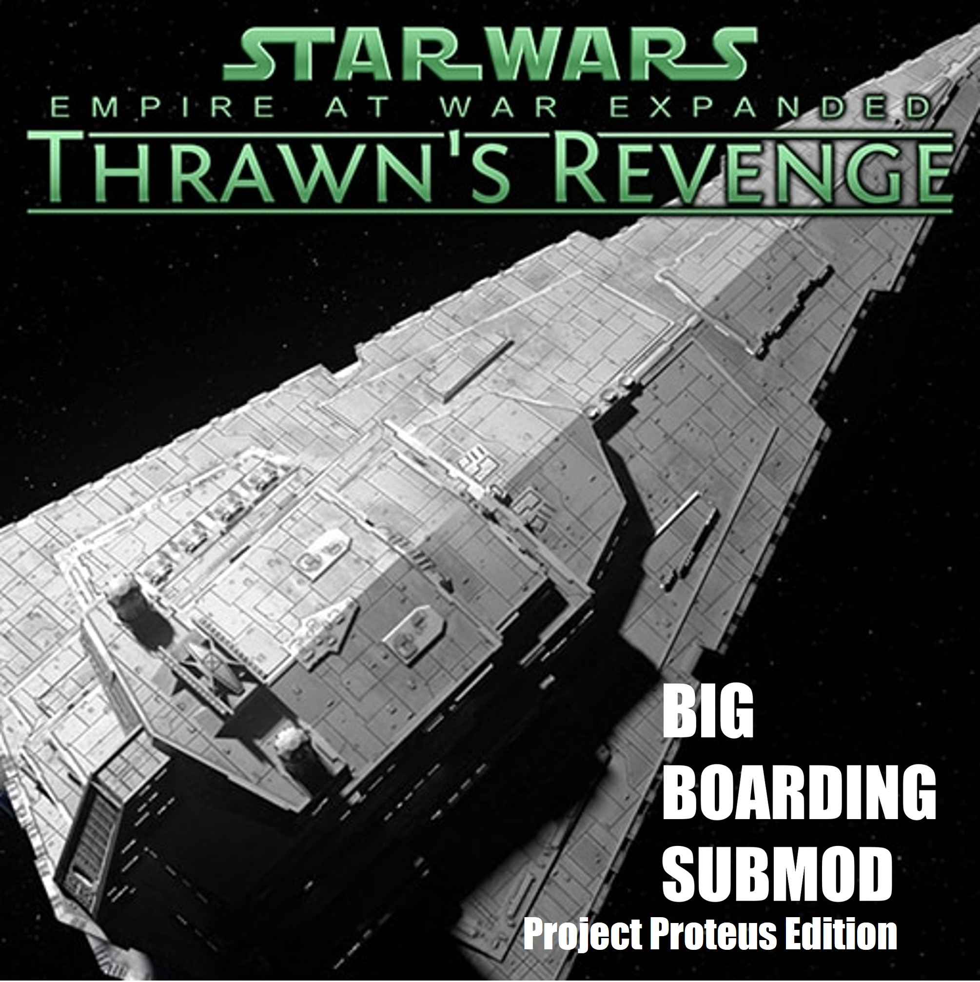 Big Boarding Submod and Project Proteus Compatibility Patch (TR 3.5)