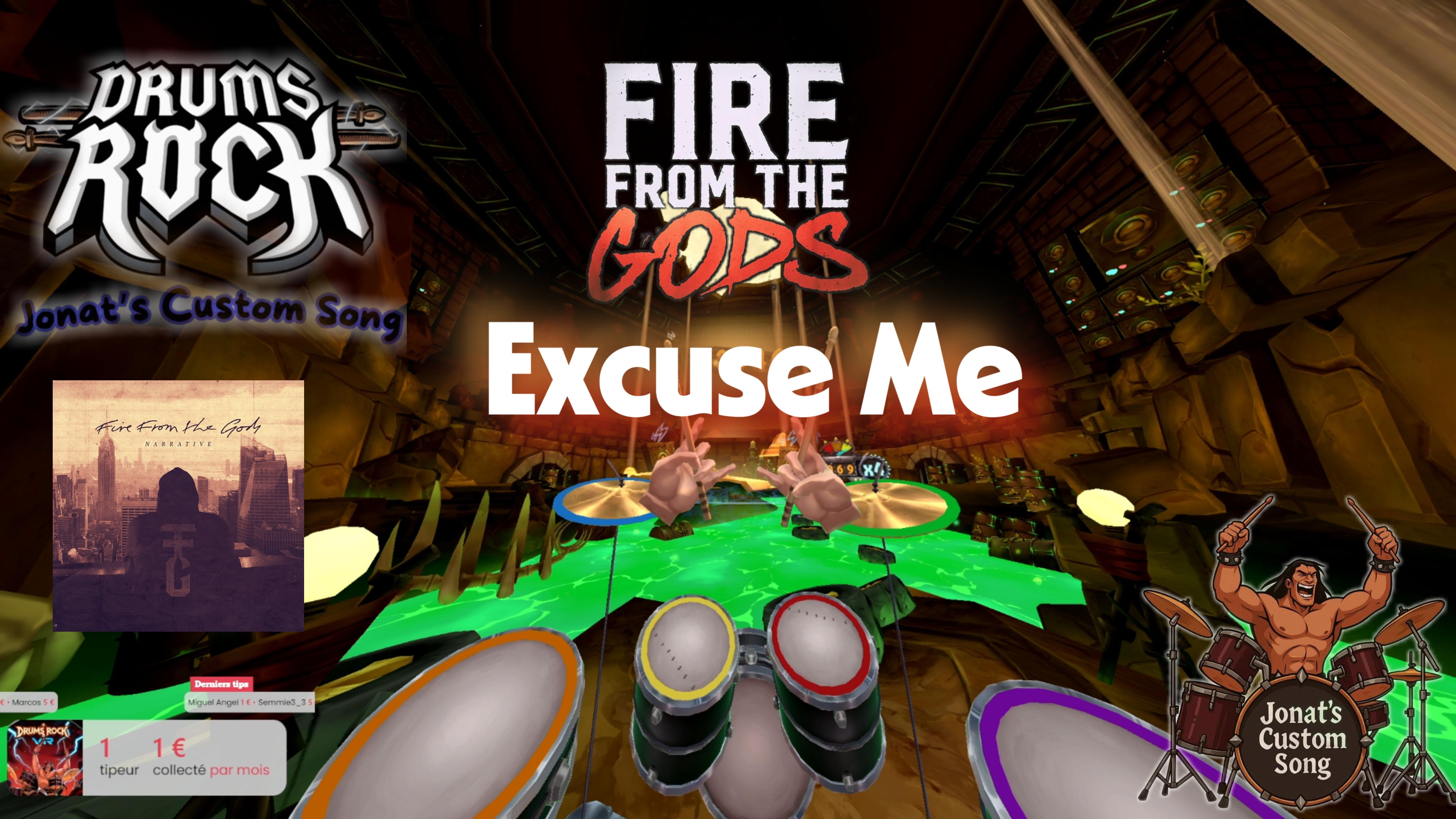Fire From The Gods - Excuse Me