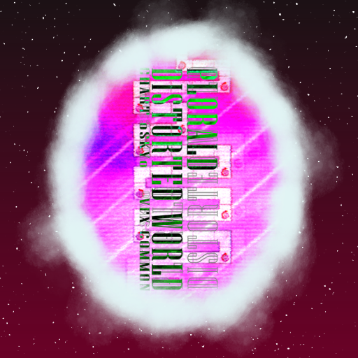 PLORALD - distorted world