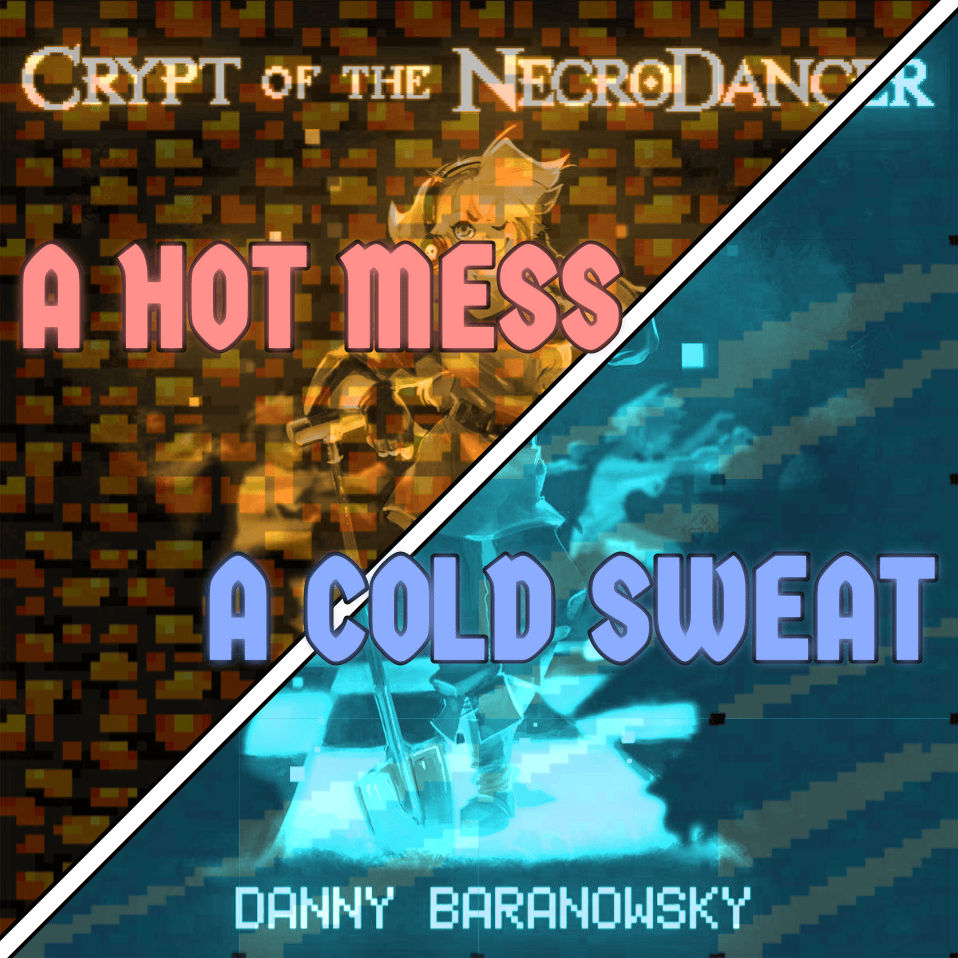 A Cold Sweat & A Hot Mess