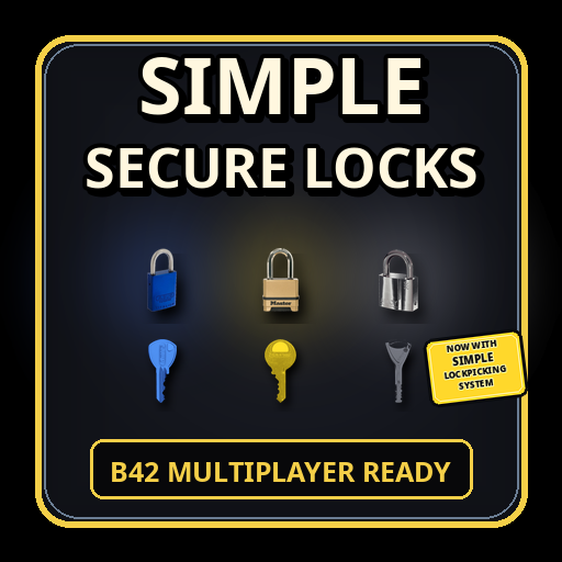 Simple Secure Locks (Now with Simple Lockpicking) – Project Zomboid Mod