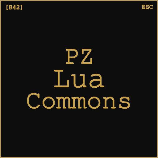 PZ Lua Commons – Project Zomboid Mod