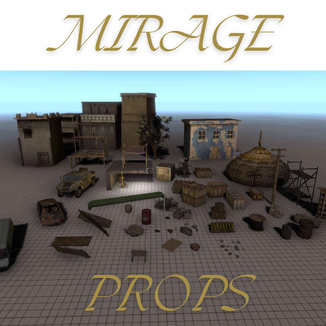 Mirage Props